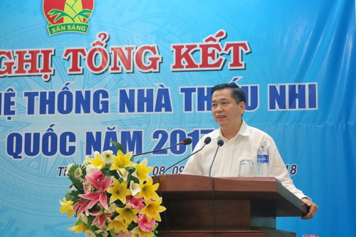 Đồng chí Nguyễn Long Hải - Chủ tịch Hội đồng Đội Trung ương phát biểu tại Hội nghị tổng kết
